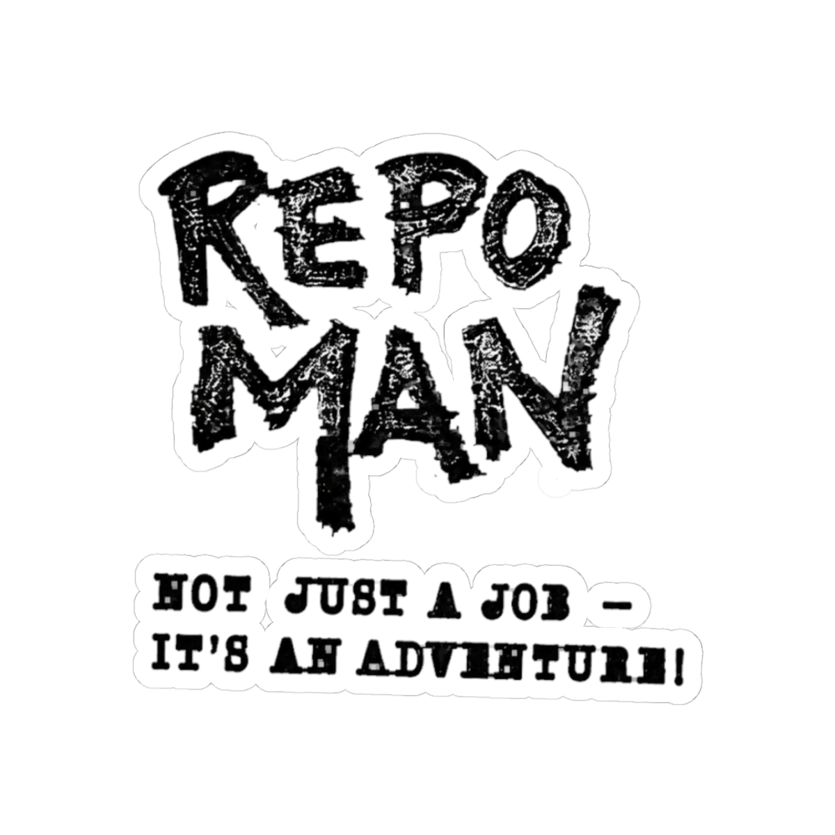 Repo Man "...It's An Adventure!" Sticker | R.E.P.O - Official stickers merchandise